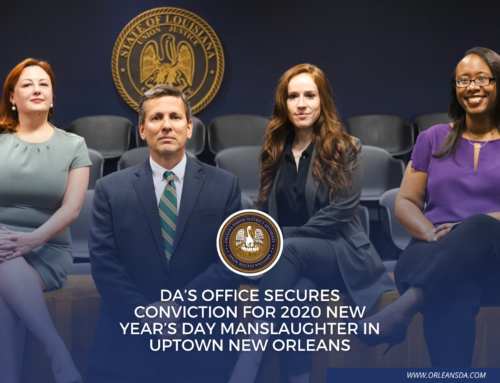 DA’s Office Secures Conviction for 2020 New Year’s Day Manslaughter in Uptown New Orleans